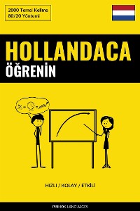Cover Hollandaca Öğrenin - Hızlı / Kolay / Etkili