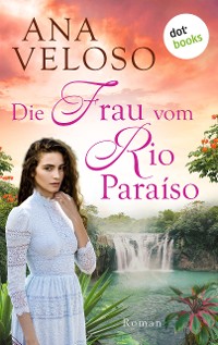 Cover Die Frau vom Rio Paraíso