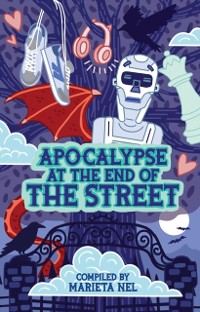 Cover Apocalypse at the end of the street