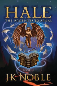 Cover Hale: The Prophet’s Journal