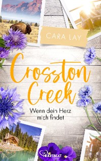 Cover Crosston Creek - Wenn dein Herz mich findet