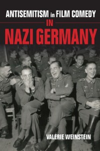 Cover Antisemitism in Film Comedy in Nazi Germany