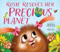 Cover Rosie Rescues Her Precious Planet