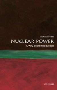 Cover Nuclear Power: A Very Short Introduction