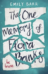 Cover The One Memory of Flora Banks