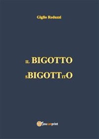 Cover Il Bigotto Sbigottito