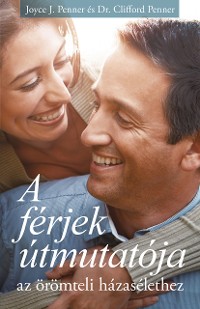 Cover A férjek útmutatója az örömteli házasélethez