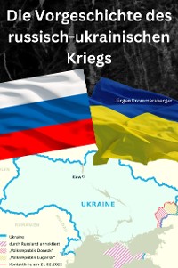 Cover Die Vorgeschichte des russisch-ukrainischen Kriegs