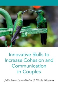 Cover Innovative Skills to Increase Cohesion and Communication in Couples