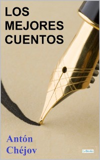 Cover Los Mejores Cuentos de Antón Chéjov