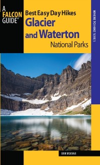 Cover Best Easy Day Hikes Glacier and Waterton Lakes National Parks