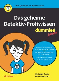 Cover Das geheime Detektiv-Profiwissen für Dummies Junior