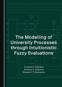 Cover Modelling of University Processes through Intuitionistic Fuzzy Evaluations