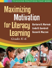Cover Maximizing Motivation for Literacy Learning
