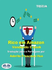 Cover Rico Em Amazon Vendendo E-Book
