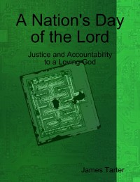 Cover Nation's Day of the Lord: Justice and Accountability to a Loving God