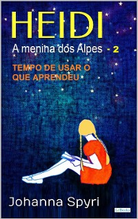 Cover HEIDI A Menina dos Alpes - Livro Ilustrado 2