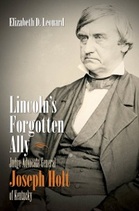 Cover Lincoln's Forgotten Ally