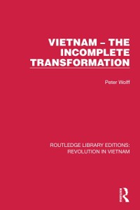 Cover Vietnam – The Incomplete Transformation