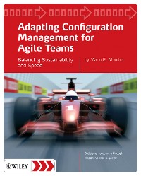 Cover Adapting Configuration Management for Agile Teams