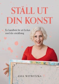 Cover Ställ ut din konst