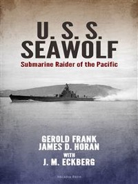 Cover U.S.S. Seawolf: Submarine Raider of the Pacific