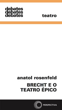 Cover Brecht e o teatro épico