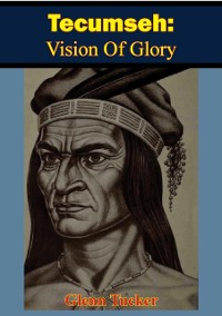 Cover Tecumseh: Vision Of Glory