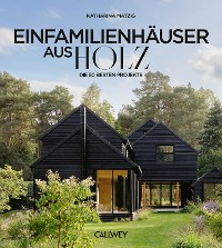 Cover Die besten Einfamilienhäuser aus Holz