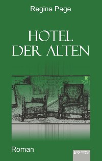 Cover Hotel der Alten
