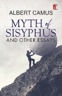 Cover Myth of Sisyphus and Other Essays