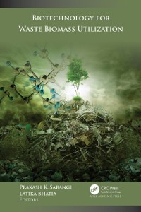 Cover Biotechnology for Waste Biomass Utilization