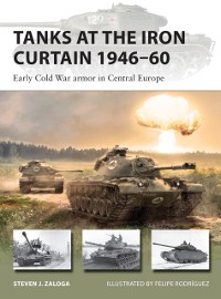 Cover Tanks at the Iron Curtain 1946 60