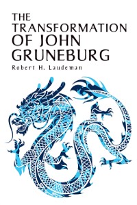 Cover Transformation of John Gruneburg