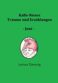 Cover Kalle-Nisses Träume und Erzählungen - Juni -