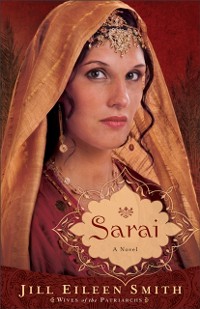 Cover Sarai (Wives of the Patriarchs Book #1)