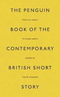 Cover The Penguin Book of the Contemporary British Short Story