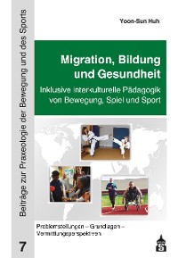 Cover Migration, Bildung und Gesundheit