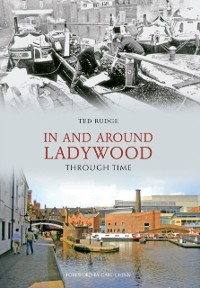 Cover In and Around Ladywood Through Time