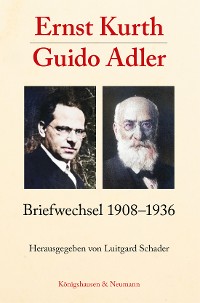 Cover Ernst Kurth – Guido Adler