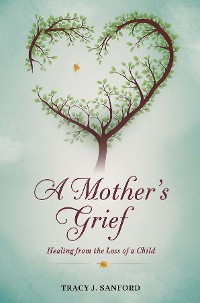 Cover A MOTHER'S GRIEF