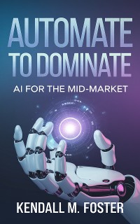 Cover Automate to Dominate