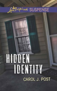 Cover Hidden Identity (Mills & Boon Love Inspired Suspense)