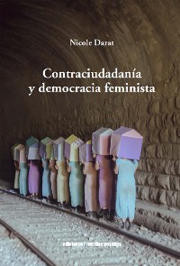 Cover Contraciudadanía y democracia feminista