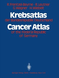 Cover Krebsatlas der Bundesrepublik Deutschland / Cancer Atlas of the Federal Republic of Germany