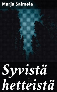 Cover Syvistä hetteistä