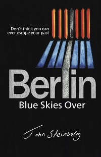 Cover Blue Skies Over Berlin