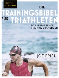 Cover Die Trainingsbibel für Triathleten