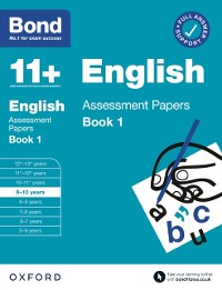 Cover Bond 11+: English Assessment Papers Book 1 9-10 Years