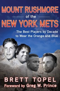 Cover Mount Rushmore of the New York Mets